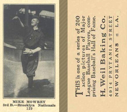 1916 Weil Baking Co. Mike Mowrey #129 Baseball Card