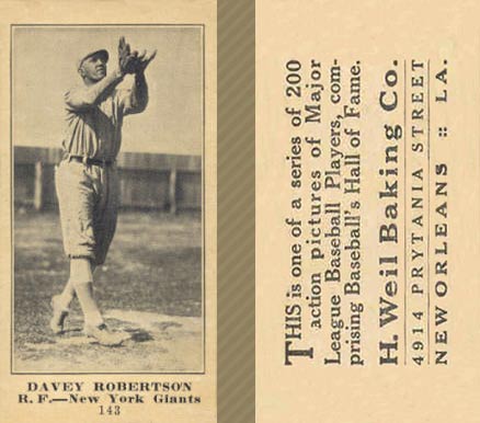 1916 Weil Baking Co. Davey Robertson #143 Baseball Card