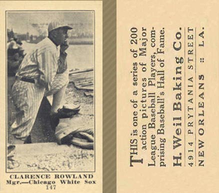 1916 Weil Baking Co. Clarence Rowland #147 Baseball Card