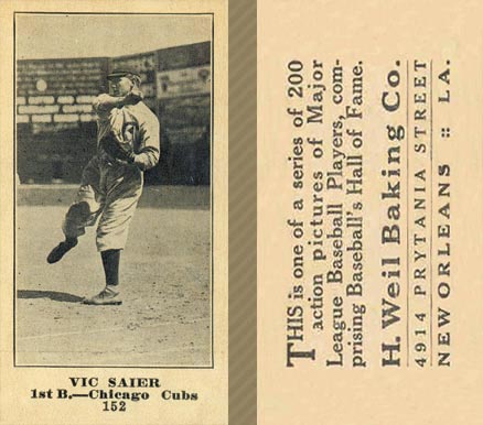 1916 Weil Baking Co. Vic Saier #152 Baseball Card
