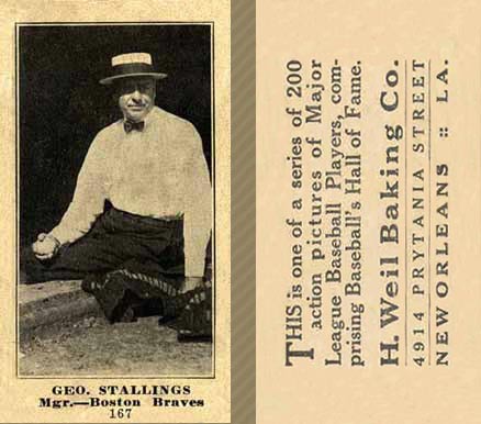 1916 Weil Baking Co. Geo. Stallings #167 Baseball Card