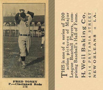 1916 Weil Baking Co. Fred Toney #175 Baseball Card