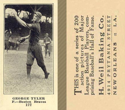 1916 Weil Baking Co. George Tyler #177 Baseball Card