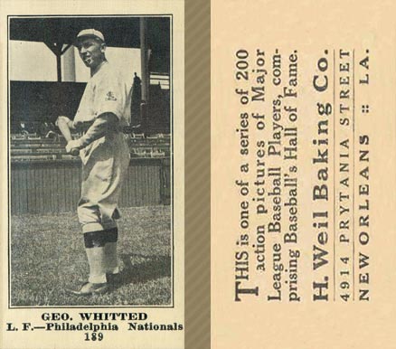 1916 Weil Baking Co. Geo. Whitted #189 Baseball Card