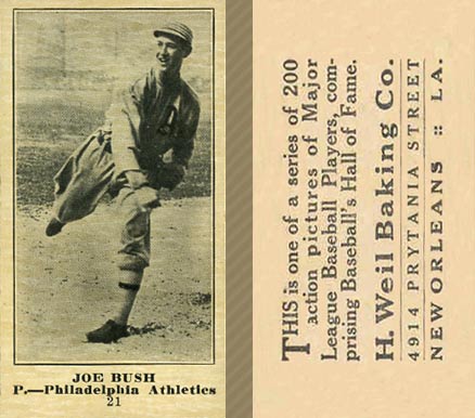 1916 Weil Baking Co. Joe Bush #21 Baseball Card