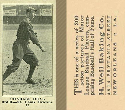 1916 Weil Baking Co. Charles Deal #44 Baseball Card