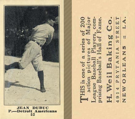 1916 Weil Baking Co. Jean Dubuc #52 Baseball Card
