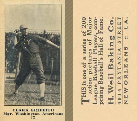 1916 Weil Baking Co. Clark Griffith #72 Baseball Card