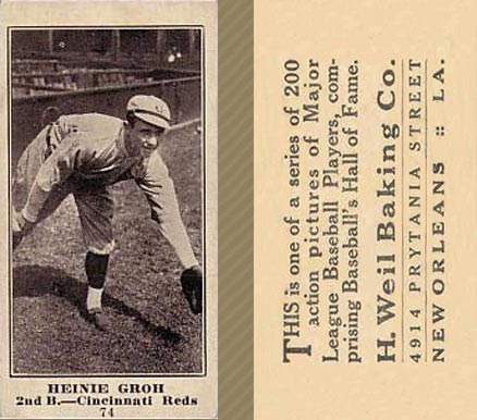 1916 Weil Baking Co. Heinie Groh #74 Baseball Card