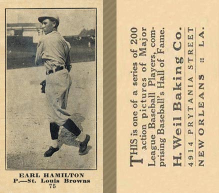 1916 Weil Baking Co. Earl Hamilton #75 Baseball Card