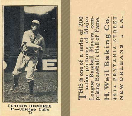 1916 Weil Baking Co. Claude Hendrix #78 Baseball Card