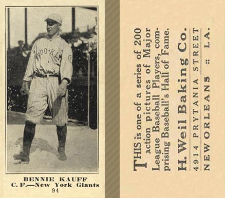 1916 Weil Baking Co. Bennie Kauff #94 Baseball Card
