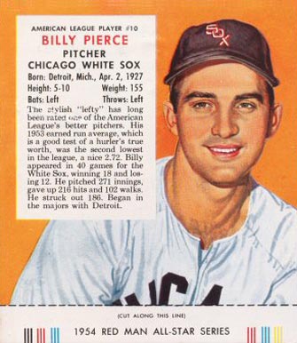 1954 Red Man Tobacco Billy Pierce #10 Baseball Card