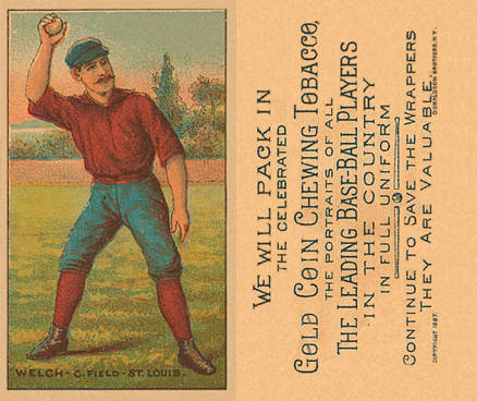 1887 Buchner Gold Coin Curt Welch # Baseball Card