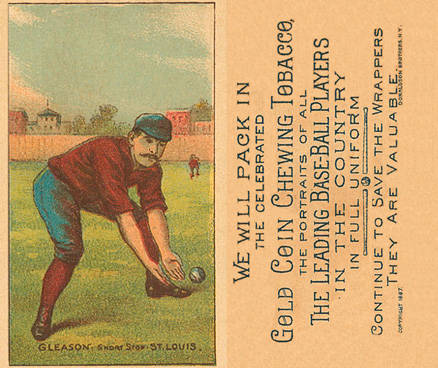 1887 Buchner Gold Coin Will Gleason # Baseball Card