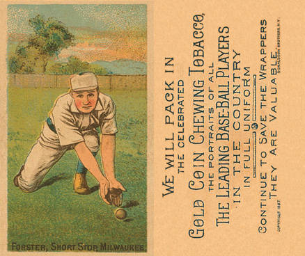 1887 Buchner Gold Coin Tom Forster # Baseball Card
