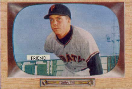 1955 Bowman Bob Friend #57 Baseball Card