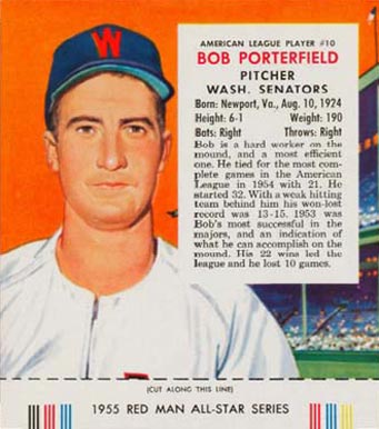 1955 Red Man Tobacco Bob Porterfield #10a Baseball Card