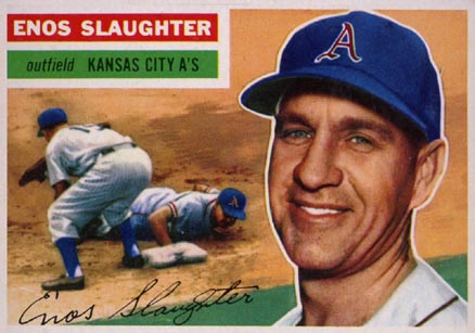 1956 Topps Enos Slaughter #109 Baseball Card