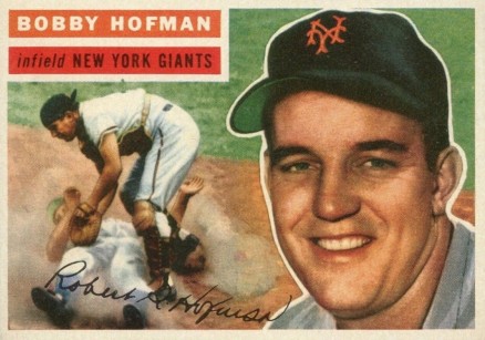 1956 Topps Bobby Hofman #28 Baseball Card