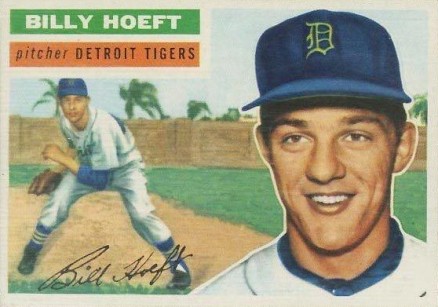 1956 Topps Billy Hoeft #152w Baseball Card