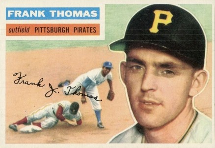 1956 Topps Frank Thomas #153w Baseball Card