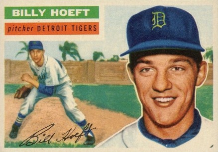 1956 Topps Billy Hoeft #152 Baseball Card