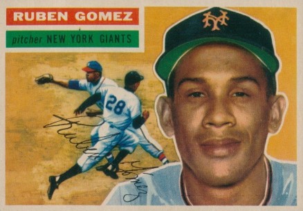1956 Topps Ruben Gomez #9 Baseball Card