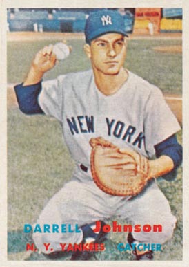 1957 Topps Darrell Johnson #306 Baseball Card
