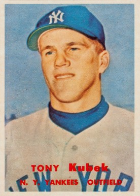 1957 Topps Tony Kubek #312 Baseball Card