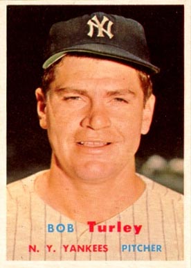 1957 Topps Bob Turley #264 Baseball Card