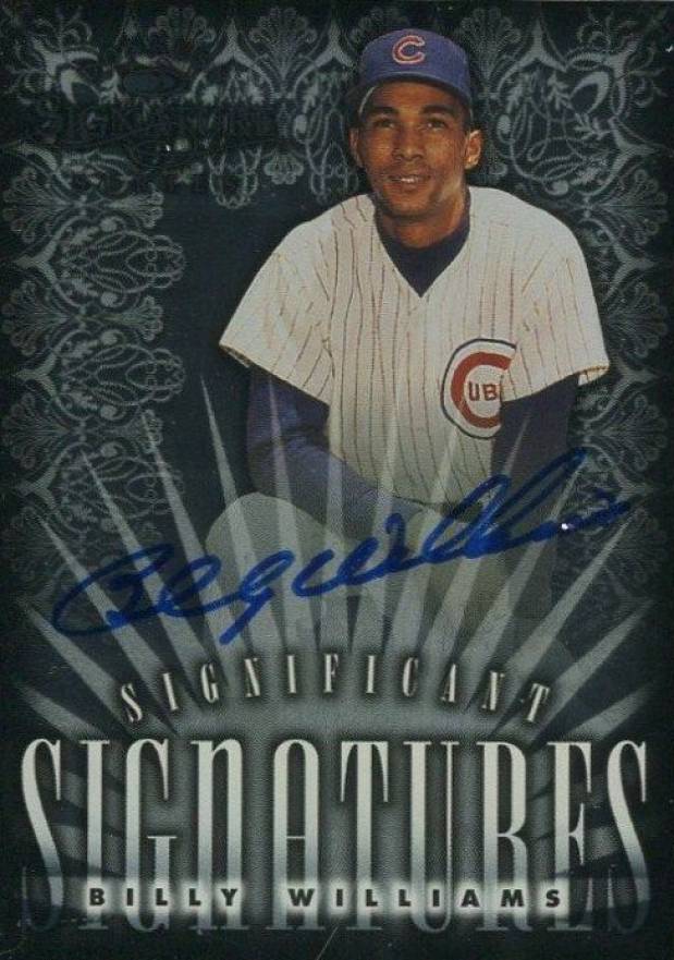 1998 Donruss Signature Significant Signature Billy Williams # Baseball Card