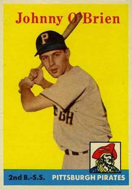 1958 Topps Johnny O'Brien #426 Baseball Card