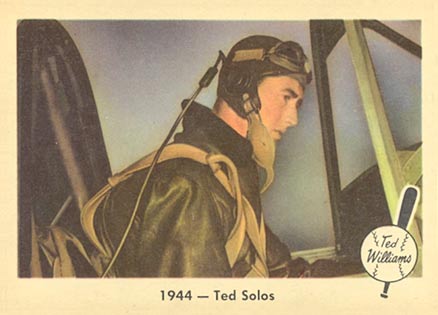1959 Fleer Ted Williams 1944- Ted Solos #22 Baseball Card