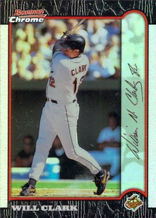 1999 Bowman Chrome Will Clark #257 Baseball Card