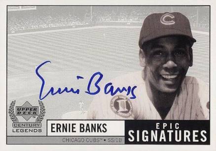 1999 Upper Deck Century Legends Epic Signatures Ernie Banks #EB Baseball Card