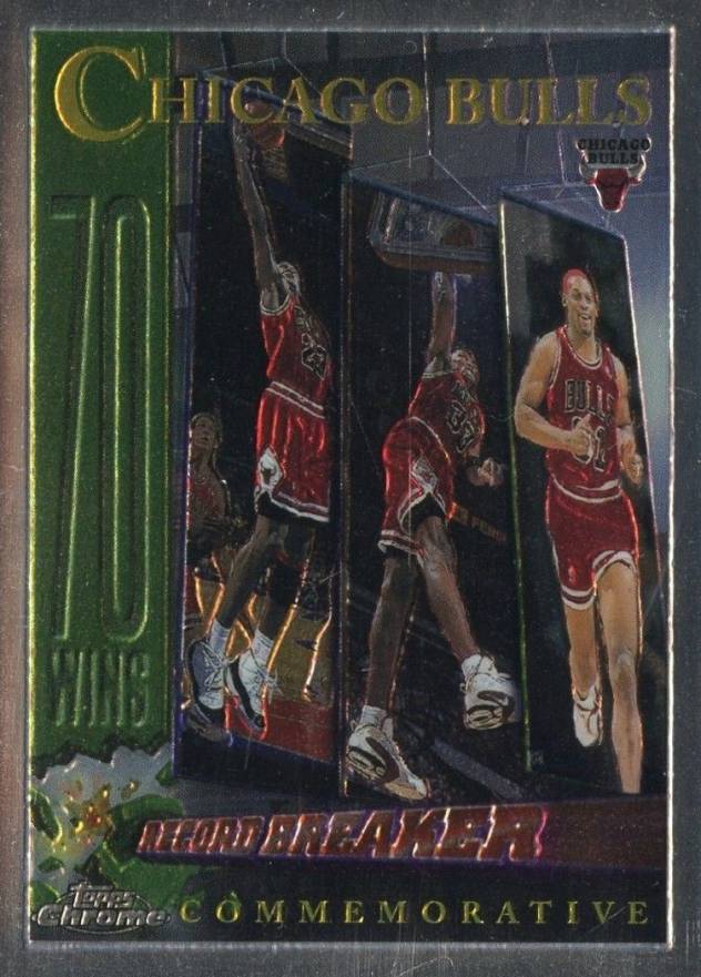 1996 Topps Chrome Chicago Bulls 72 Wins #72 Basketball Card