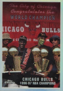 1997 Topps Chrome Bulls NBA Champions #51 Basketball Card