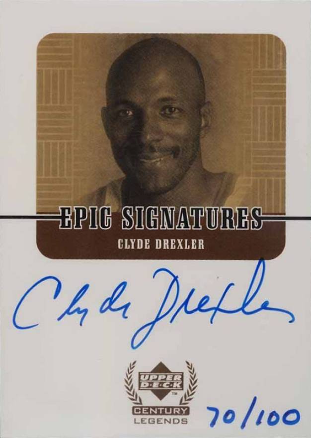 1999 Upper Deck Century Legends Epic Signatures Clyde Drexler #CD Basketball Card