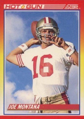 1990 Score Joe Montana Hot Gun #311 Football Card