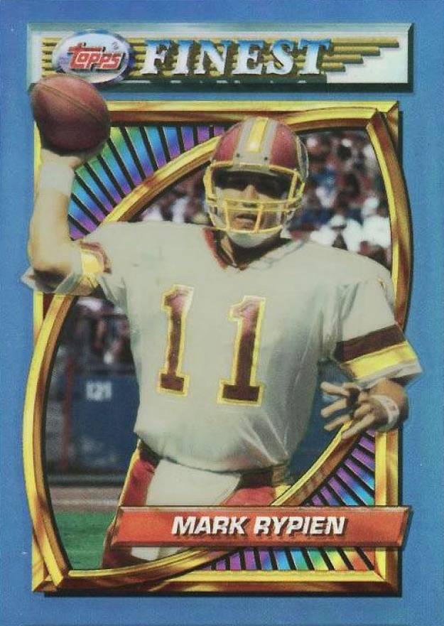1994 Finest Mark Rypien #9 Football Card