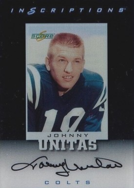 1999 Score Supplemental Inscriptions Johnny Unitas #JU-19 Football Card