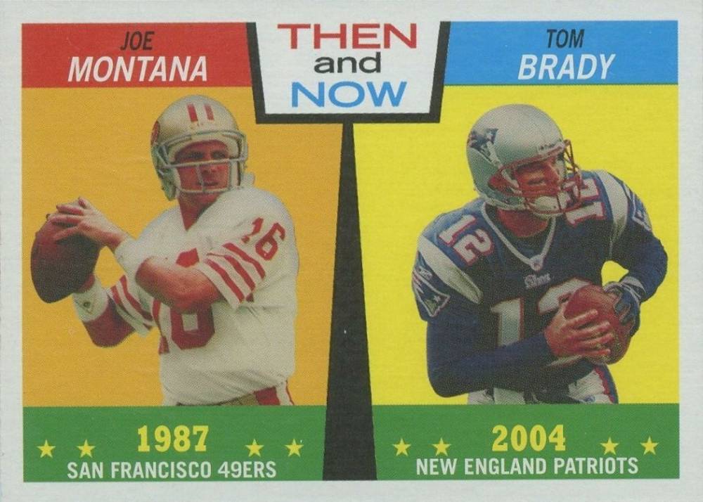 2005 Topps Heritage Then and Now Joe Montana/Tom Brady #TN2 Football Card