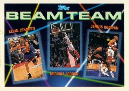 1992 Topps Beam Team Dennis Rodman/Kevin Johnson/Michael Jordan #3 Basketball Card