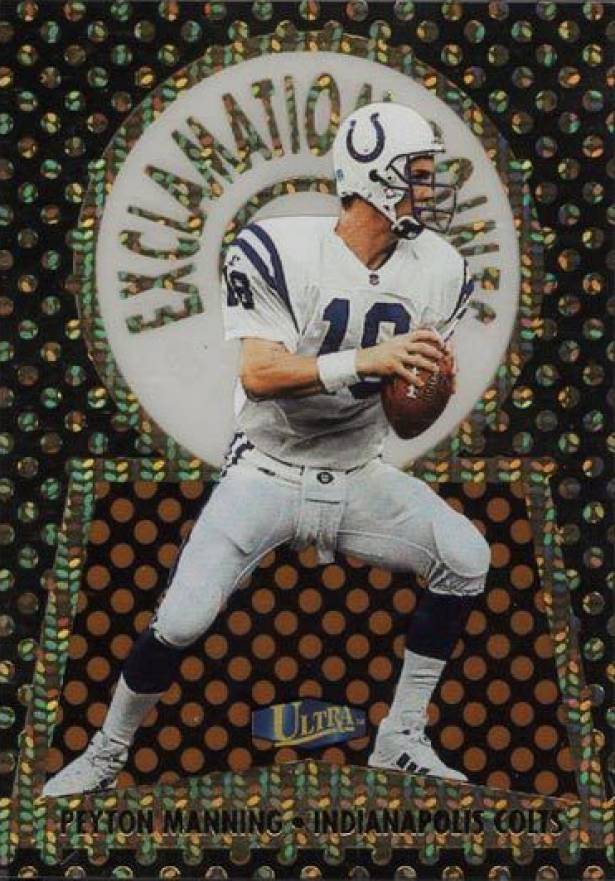 1998 Ultra Exclamation Points Peyton Manning #5 Football Card