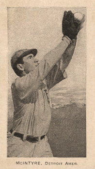 1909 C. A. Briggs B & W McIntyre, Detroit Amer. # Baseball Card