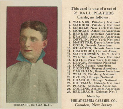 1909 Philadelphia Caramel Reulbach, Chicago Nat'l # Baseball Card
