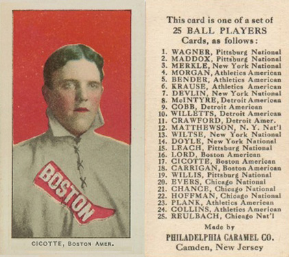 1909 Philadelphia Caramel Cicotte, Boston Amer. # Baseball Card