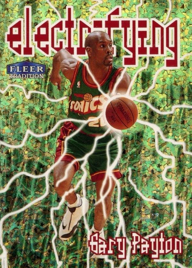 1998 Fleer Tradition Electrifying Gary Payton #9 Basketball Card