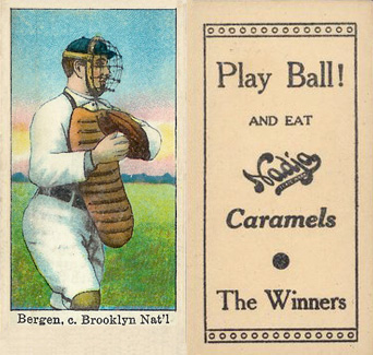 1909 Nadja Caramel Bergen, c., Brooklyn Nat'l. # Baseball Card